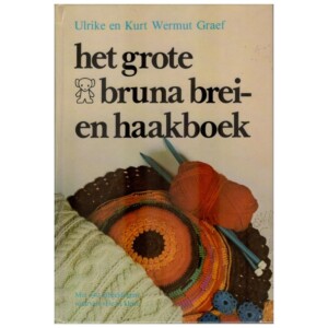 Boek: Het grote Bruna brei en haakboek