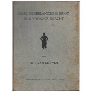 Boek: Onze Nederlandse jeugd in nationale dracht