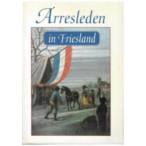 Boek: Arresleden in Friesland