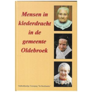 Boek: Mensen in klederdracht in de gemeente Oldebroek