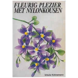 Boekje: Fleurig plezier met nylonkousen